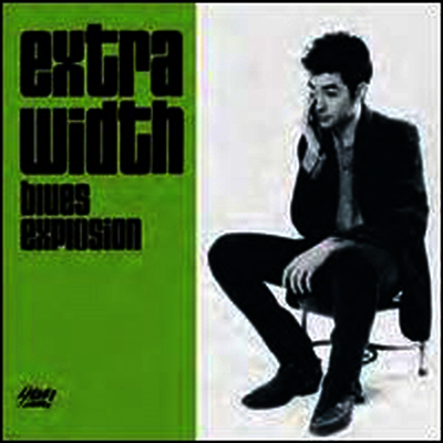 Jon Spencer Blues Explosion — Extra Width 앨범 커버