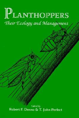 Planthoppers: Their Ecology and Management