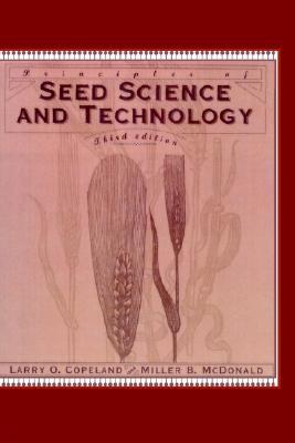 Principles of Seed Science and Technology