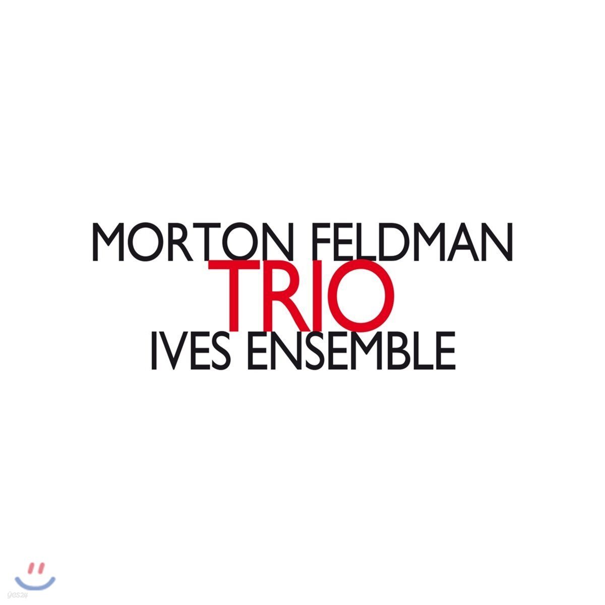 Ives Ensemble 모튼 펠드만: 삼중주 (Morton Feldman: Trio)