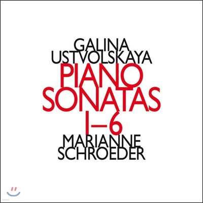 Marianne Schroeder  콺Ʈī: ǾƳ ҳŸ 1-6  (Galina Ustvolskaya: Piano Sonatas 1-6)