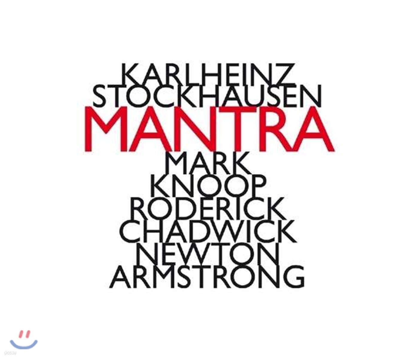Mark Knoop 슈톡하우젠: 만트라 (Karlheinz Stockhausen: Mantra)