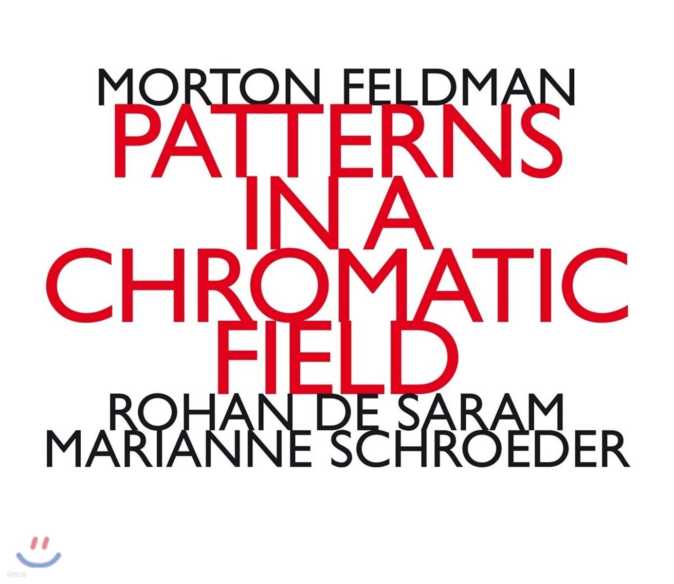 Rohan de Saram 모튼 펠드만: 반음계적 필드 패턴 (Morton Feldman: Patterns in a Chromatic Field)