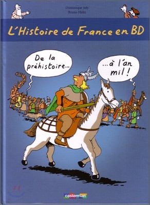 L'histoire de France en BD. Vol 1