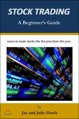 Stock Trading: A Beginner's Guide