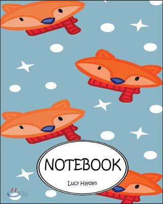 Notebook: Dot-Grid, Graph Grid, Lined, Blank Paper: Fox 1: Journal Diary, 110 pages, 8" x 10"