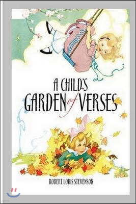 A Child's Garden of Verses