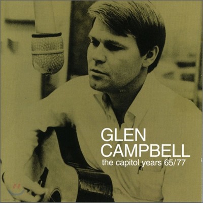 Glen Campbell - The Capitol Years 65-77