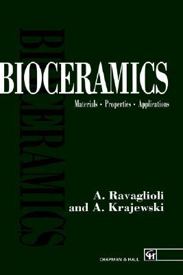 Bioceramics: Materials - Properties - Applications