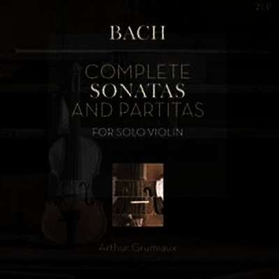 Arthur Grumiaux — 바흐: 무반주 바이올린 파르티타와 소나타 전곡 (Bach: Complete Sonatas and Partitas for Solo Violin) - Arthur Grumiaux 앨범 커버