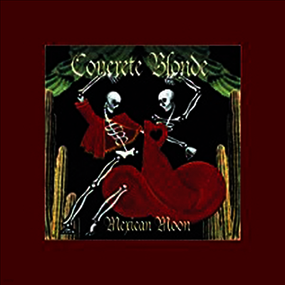 Concrete Blonde — Mexican Moon 앨범 커버