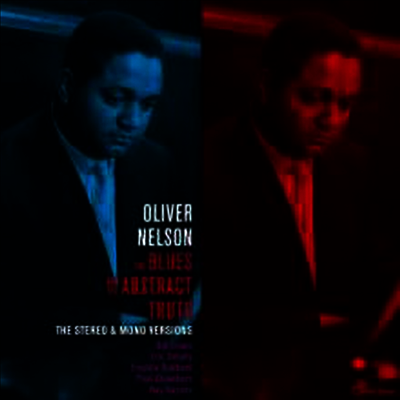 Oliver Nelson — Blues and the Abstract Truth (Remastered)(Stereo & Mono Versions) 앨범 커버