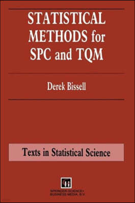 Statistical Methods for SPC and TQM