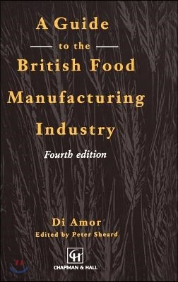 Guide to the British Food Manufacturing Industry