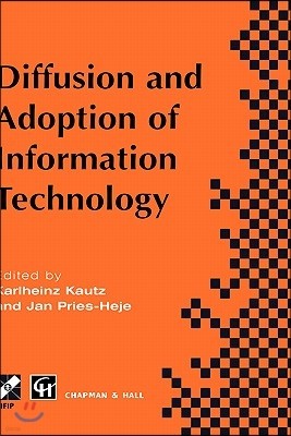 Diffusion and Adoption of Information Technology: Proceedings of the First Ifip Wg 8.6 Working Conference on the Diffusion and Adoption of Information