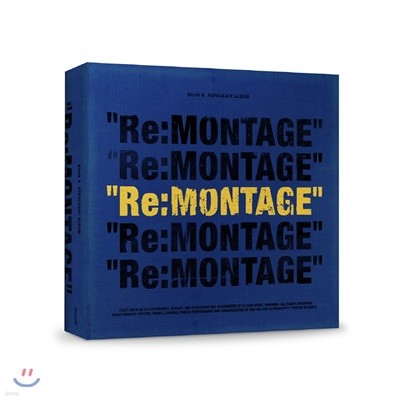 블락비 (Block B) - 미니앨범 6집 리패키지 : Re:Montage