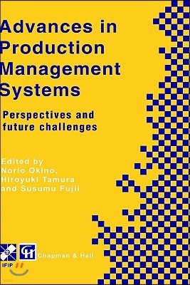 Advances in Production Management Systems: Perspectives and Future Challenges