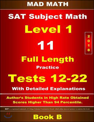 2018 SAT Subject Level 1 Book B Tests 12-22