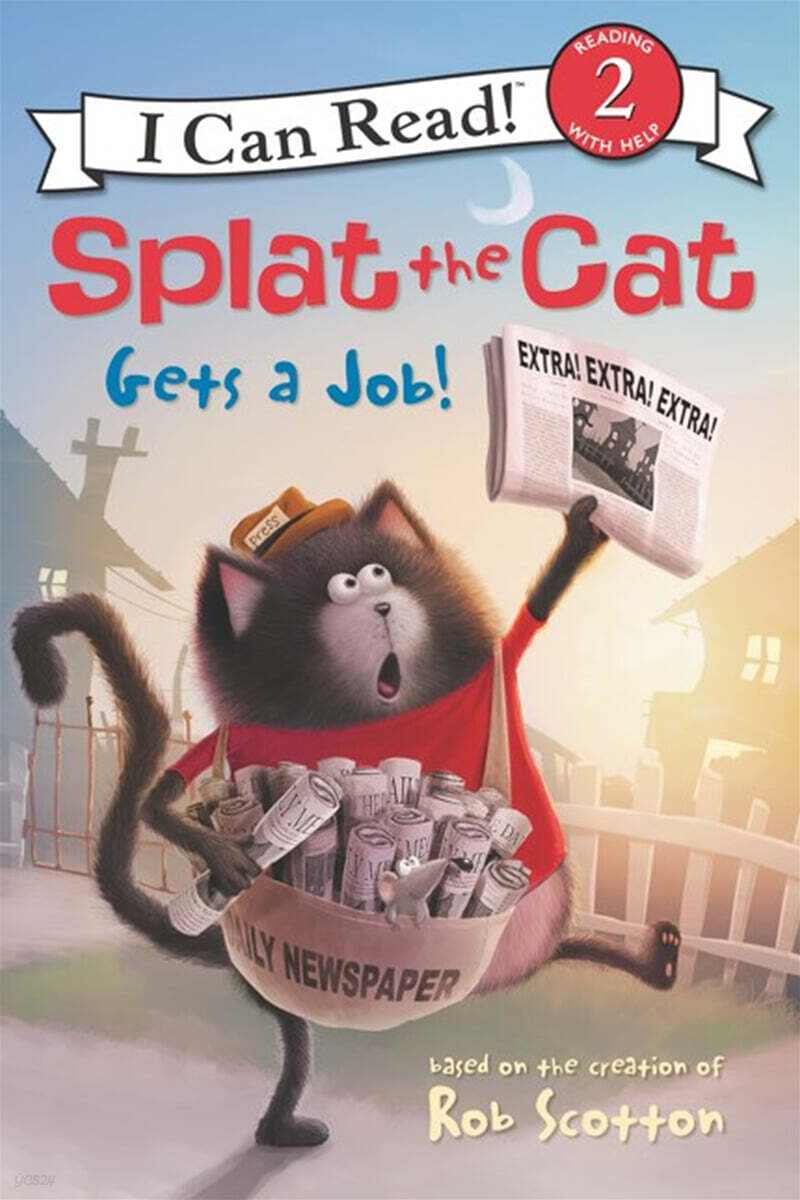 [I Can Read] Level 2 : Splat the Cat Gets a Job!