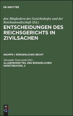 Entscheidungen des Reichsgerichts in Zivilsachen, Allgemeiner Teil des Bürgerlichen Gesetzbuches, 2