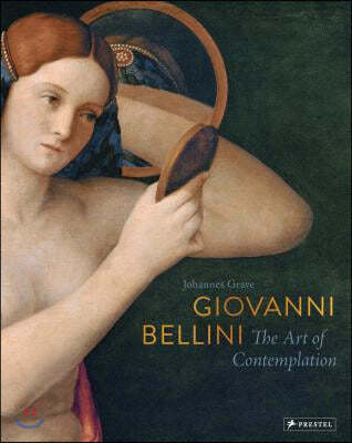 Giovanni Bellini: The Art of Contemplation