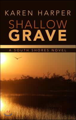 Shallow Grave