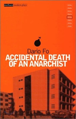 Accidental Death of an Anarchist