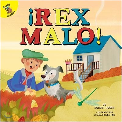 ¡Rex Malo!: Bad Rex!