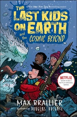 Last Kids on Earth #4 : The Cosmic Beyond