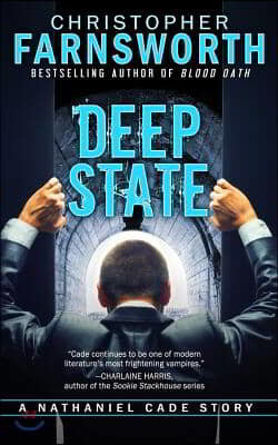 Deep State: A Nathaniel Cade Story