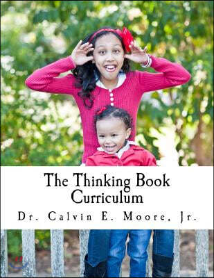 The Thinking Book Curriculum: For Early Childhood Educators