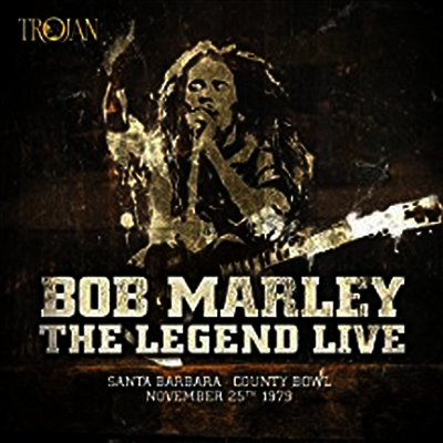 Bob Marley & The Wailers — The Legend Live in Santa Barbara (Triple Gatefold Cover) 앨범 커버