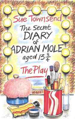 The Secret Diary of Adrian Mole: Play