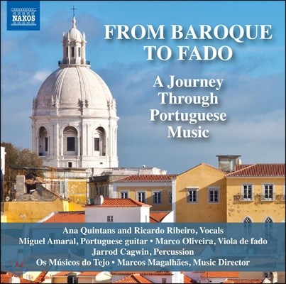 Marcos Magalhaes    - ٷũ ĵο ̸ (From Baroque To Fado - A Journey through Portuguese Music)