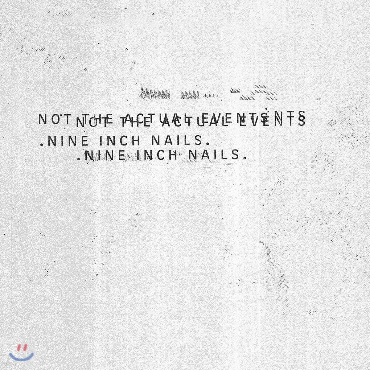 Nine Inch Nails (나인 인츠 네일스) - Not The Actual Events [Limited Edition]