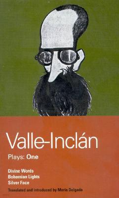 Valle-Inclan: Plays One