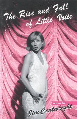 The Rise and Fall of Little Voice