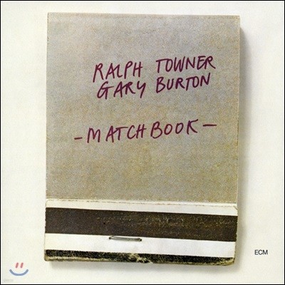 Ralph Towner & Gary Burton ( Ÿ, Ը ư) - Matchbook
