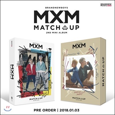 MXM (BRANDNEW BOYS) - ̴Ͼٹ 2 : MATCH UP [M+X / SET ]