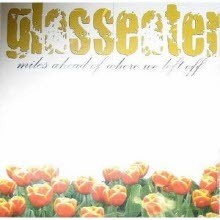 Glasseater - Miles Ahead of Where We Left Off ()