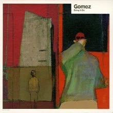 Gomez - Bring It On ()