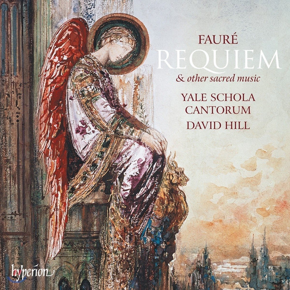 Yale Schola Cantorum 포레: 레퀴엠 외 종교음악 (Faure: Requiem & Other Sacred Music)
