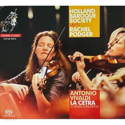 [중고] Holland Baroque Society, Rachel Podger / Vivaldi La Cetra (2SACD Hybrid/수입/Digipack/ccssa33412)