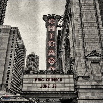 King Crimson - Live in Chicago, June 28th, 2017 ŷ ũ ̺ ٹ [Deluxe Edition]