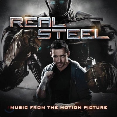 Real Steel: Music From The Motion Picture ( ƿ) OST