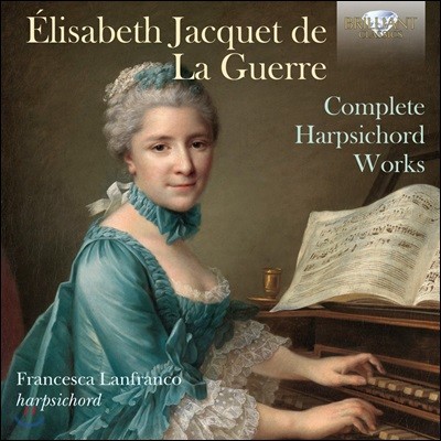 Francesca Lanfranco ں    Ը: ڵ ǰ  (Elisabeth Jacquet de La Guerre: Complete Harpsichord Works)