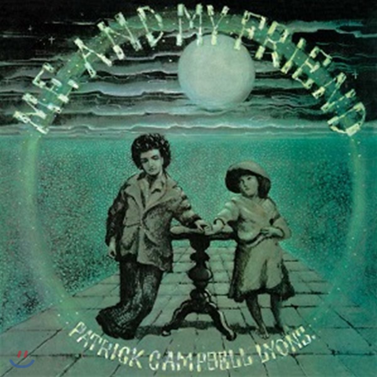 Patrick Campbell-Lyons (패트릭 캠벌라이온즈) - Me & My Friend (Re-Mastered & Expanded Edition)