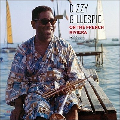 Dizzy Gillespie — Dizzy On the French Riviera 앨범 커버