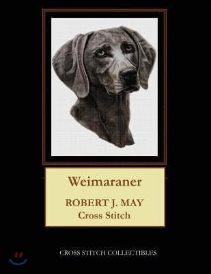 Weimaraner: Robt. J. May Cross Stitch Pattern