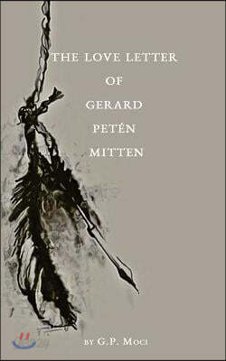 The Love Letter of Gerard Peten Mitten